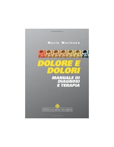 Dolore e dolori manuale di diagnosi e...