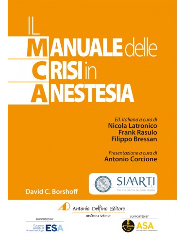 Manuale delle crisi in anestesia (il)...