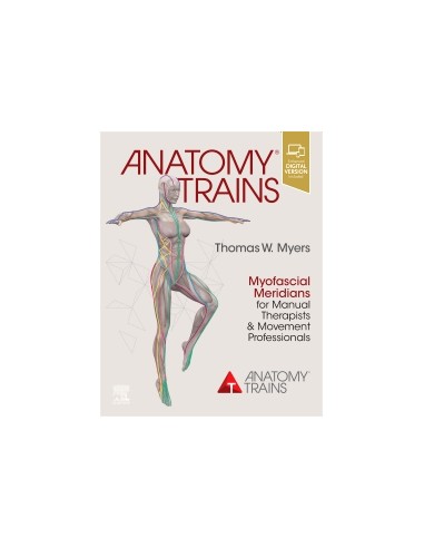 Anatomy Trains Myofascial Meridians...