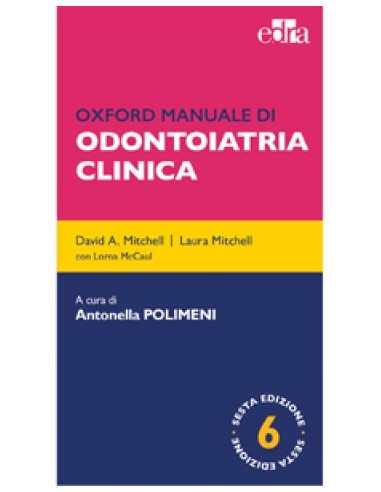 Oxford Manuale di Odontoiatria...