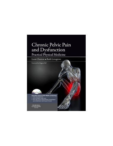 Chronic Pelvic Pain and Dysfunction...
