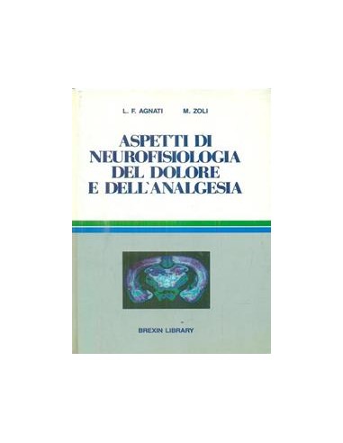 Aspetti di Neurofisiologia del Dolore...