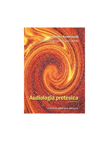 Audiologia protesica 2/e 2018 (esaurito)