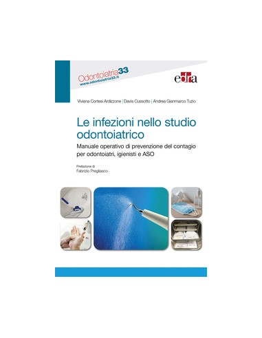 Infezioni nello studio odontoiatrico...