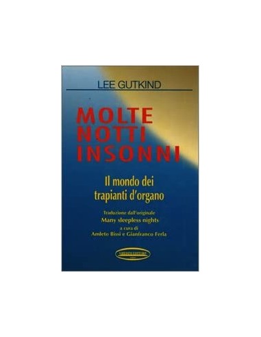 Molte notti insonni il mondo dei...