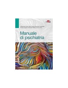 Manuale di psichiatria 1/e...