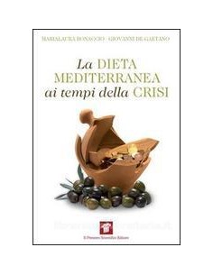 Dieta mediterranea ai tempi...