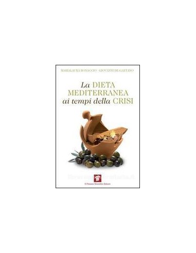 Dieta mediterranea ai tempi della crisi