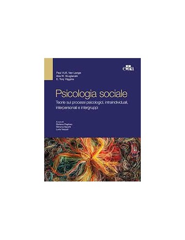 Psicologia sociale. Teorie sui...