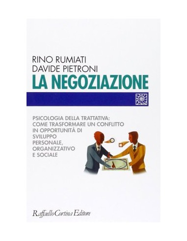 Negoziazione psicologia della trattativa
