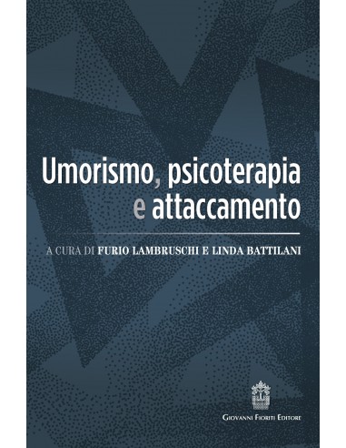 Umorismo, Psicoterapia e Attaccamento