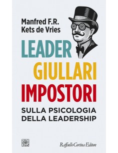Leader giullari e impostori...