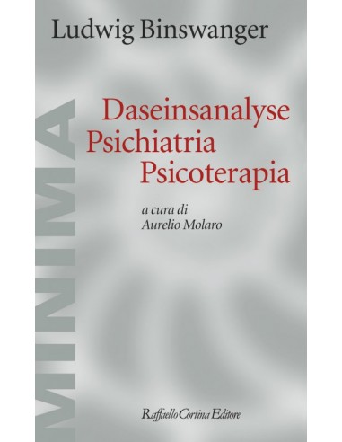 Daseinsanalyse, psichiatria,...