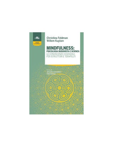Mindfulness: Psicologia Buddhista e...