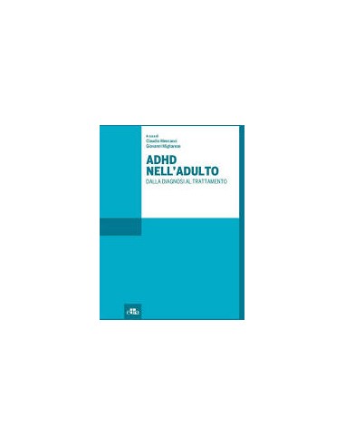 ADHD nell'adulto 1/e 2021 dalla...