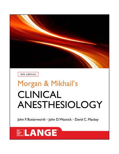 Morgan and Mikhail s Clinical...