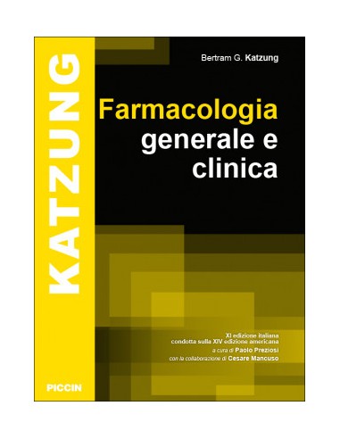 Farmacologia generale e clinica 11/e...