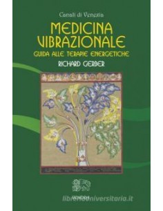 Medicina vibrazionale....