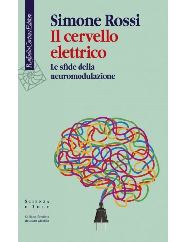 Il cervello elettrico Le sfide della...