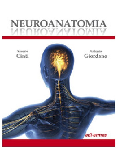 Neuroanatomia 1/e 2021 (esaurito in...