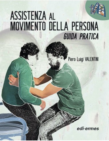 Assistenza al movimento della persona...