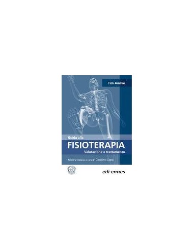 Guida alla Fisioterapia Valutazione e...