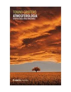 Atmosferologia. Estetica...
