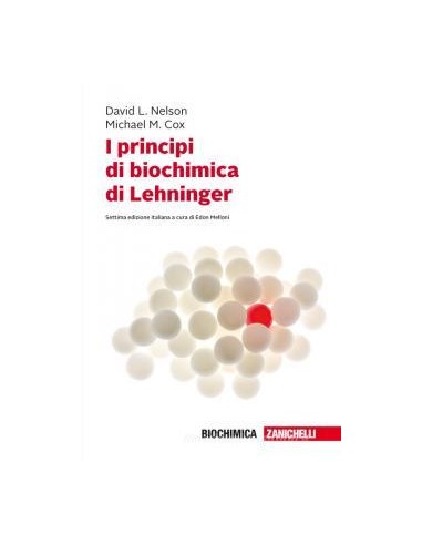 Principi di Biochimica di Lehninger...