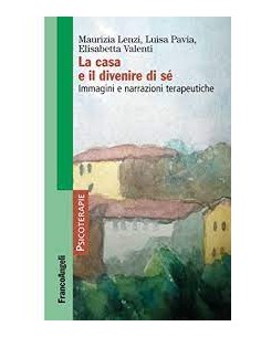 Casa e il divenire di sé...
