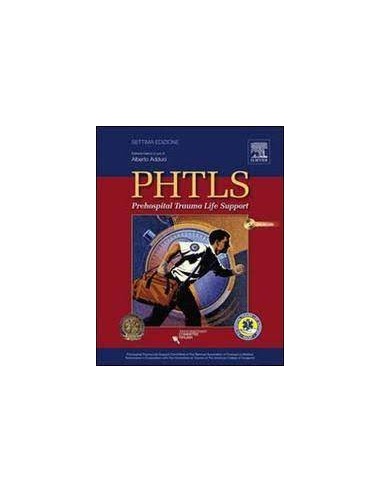 PHTLS Prehospital Trauma Life Support...