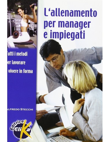 Allenamento per manager e impiegati...