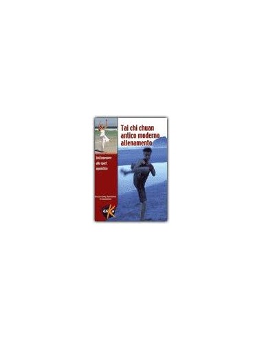 Tai chi chuan Antico moderno...