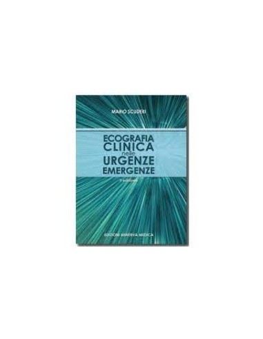 Ecografia Clinica nelle Urgenze...