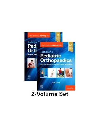 Tachdjian's Pediatric Orthopaedics:...