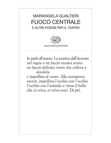Fuoco centrale e altre poesie per il...