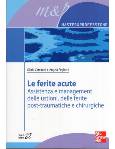 Ferite acute (le) Assistenza e...