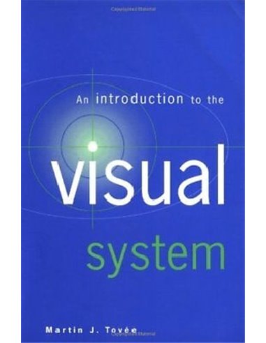 An Introduction to the Visual System