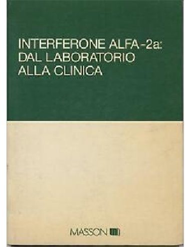 Interferone Alfa-2a dal laboratorio alla clinica
