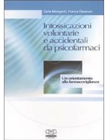 Intossicazioni volontarie e accidentali da psicofarmaci