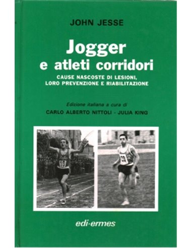 Jogger e atleti corridori cause nascoste di lesioni loro prevenzioni e riabilitazione