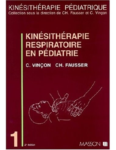 Kinesitherapie respiratoire en pediatrie