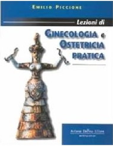 Lezioni di Ginecologia e Ostetricia Pratica