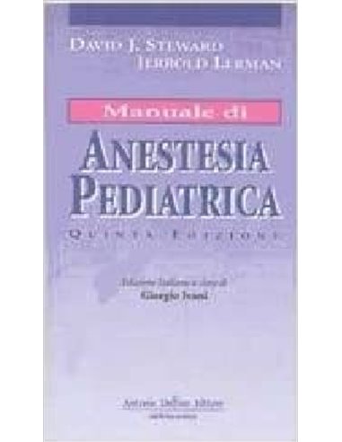 Manuale di Anestesia Pediatrica 5/e 2004