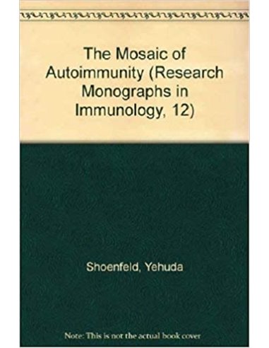 Mosaic of Autoimmunity the factors associated with autoimmune diseases