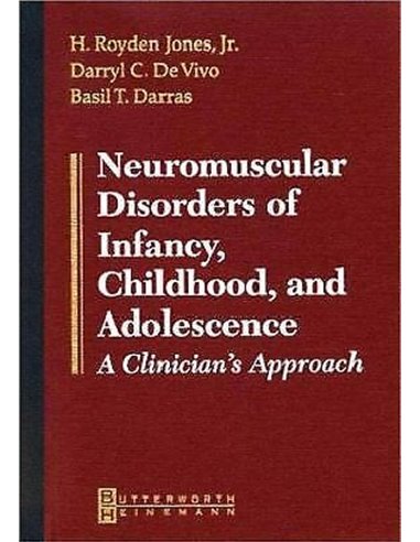 Neuromuscular Disorders of Infancy childhood and adolescence (nice price)