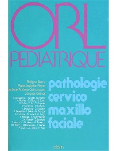 Orl pediatrique pathologie cervico maxillo faciale