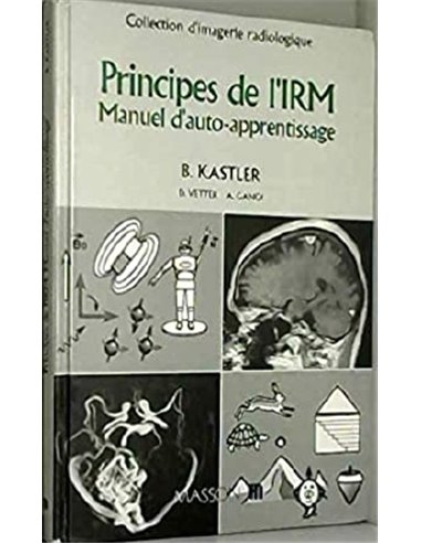 Principles de l'irm manuel d'auto-apprentisage