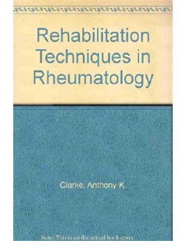 Rehabilitation techniques in rheumatology
