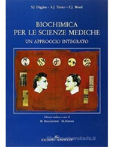 Biochimica per le scienze mediche un approccio integrato