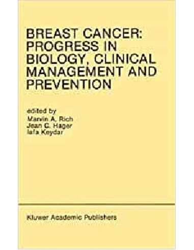 Breast cancer progress in biology clinical management and prevention